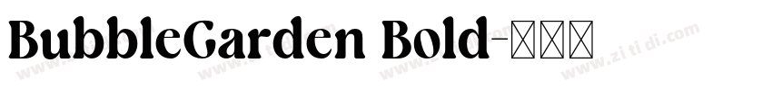 BubbleGarden Bold字体转换